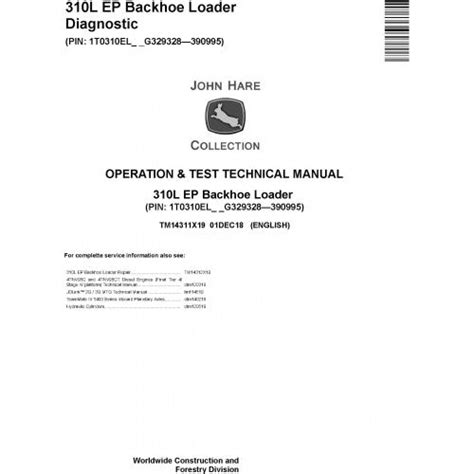 John Deere 310L EP Backhoe Loader Diagnostic Manual TM14311X19 ...