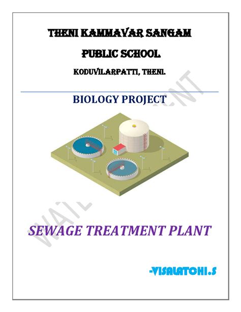 BIOLOGY PROJECT (Class XII): Sewage Treatment Plant Overview - Studocu