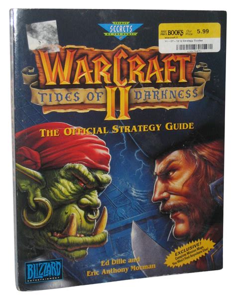 WarCraft II: Tides of Darkness: The Official Strategy Guide (Secrets of ...