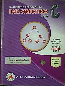 Systematic Approach To Data Structures Using C, Revised Edition 2010 ...