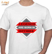 Legends-are-born-in-september T-Shirts | Buy Legends-are-born-in ...