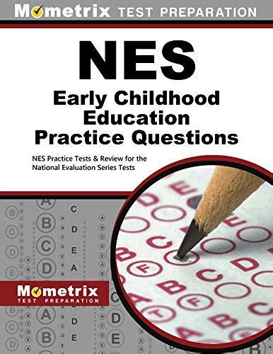 Buy Nes Early Childhood Education Practice Questions: Nes Practice ...