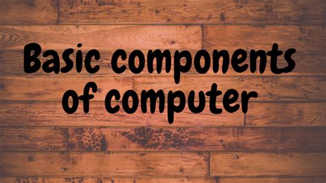 Image result for Video Computer Basics Components