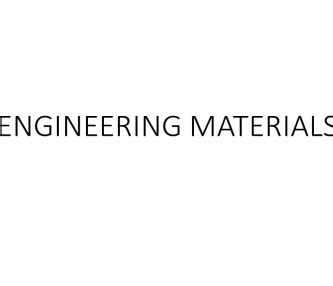 ENGINEERING MATERIALS | CEPT - Portfolio