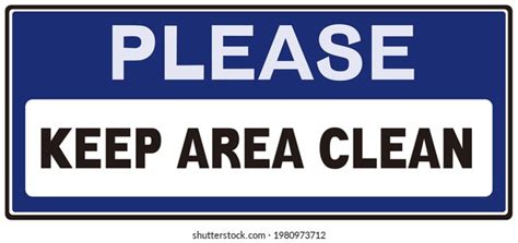 Keep this clean 56,474 รายการ ภาพ ภาพสต็อกและเวกเตอร์ | Shutterstock