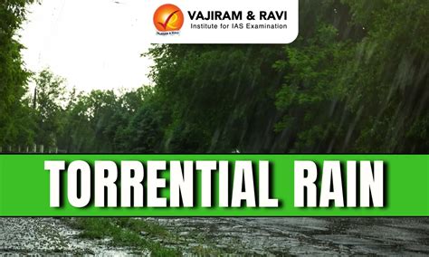 Torrential Rain, Causes, Consequences, Mitigation Strategies