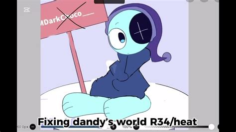 FIXNG DANDYS WORLD R34/HEAT! 😢- (Sorry for not posting) - YouTube