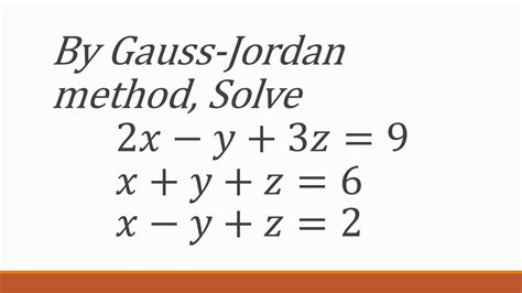 Image result for Gauss-Jordan Matrix Method