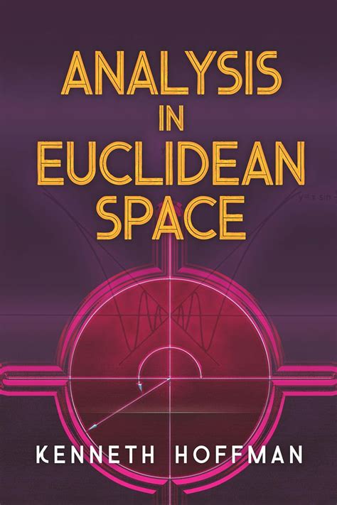 Buy Analysis in Euclidean Space (Dover Books on Mathematics) Book ...