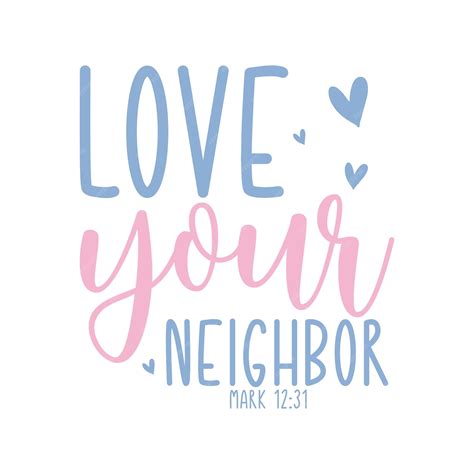 Premium Vector | Love your neighbor
