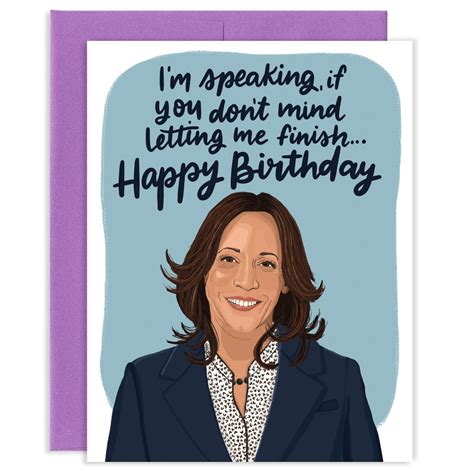 Kamala Harris I'm Speaking Birthday Card by Grey Street Paper – Outer Layer