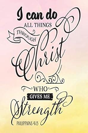 Daily Gratitude Journal: I Can Do All Things Philipians 4:13 - Daily ...