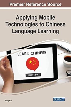 Buy Applying Mobile Technologies to Chinese Language Learning Book ...
