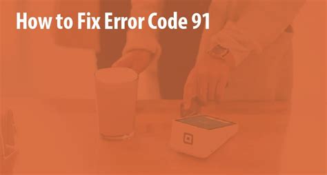 Image result for Error Code 91