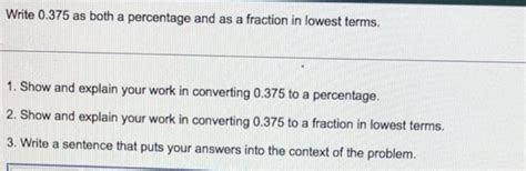 Solved Write 0.375 as both a percentage and as a fraction in | Chegg.com
