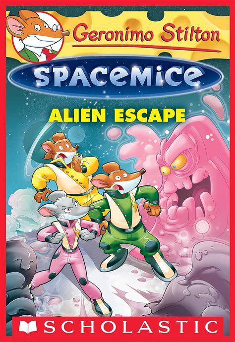 Alien Escape (Geronimo Stilton Spacemice #1) eBook : Geronimo Stilton ...
