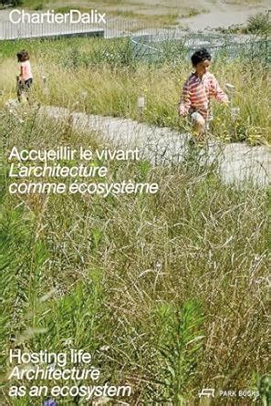 Buy Chartierdalix. Hosting Life: Architecture as an ecosystem Book ...