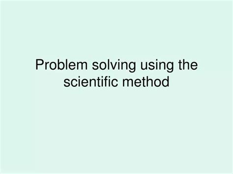 Image result for Scientific Method Problem Solving