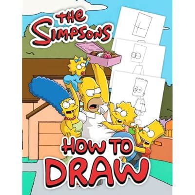Buy How To Draw The Simpsons: A Great Book Will Show You How To Draw ...
