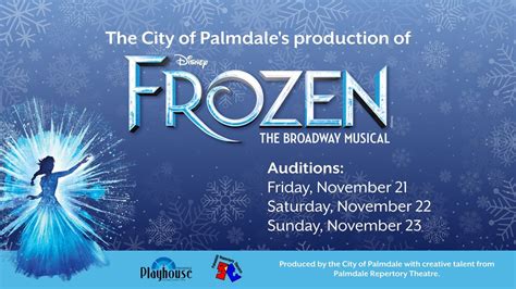 Disneys Frozen The Broadway Musical Auditions (Produced by the City of ...