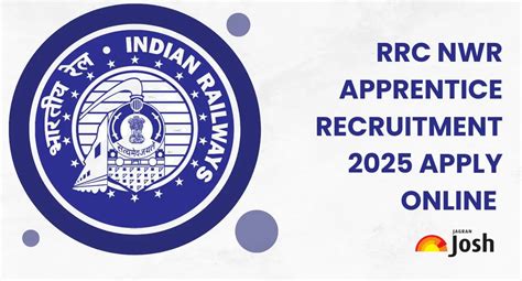 Railway RRC NWR Apprentice Recruitment 2025 Apply Online Begins for ...