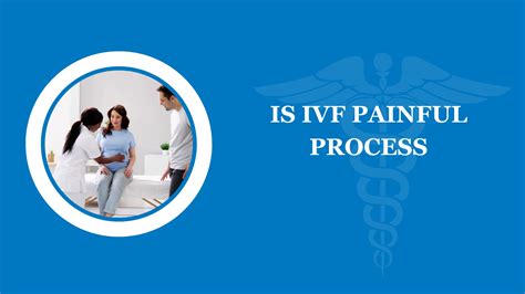 IS IVF PAINFUL PROCESS