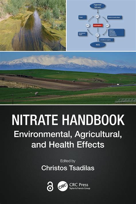 Nitrate Handbook: Environmental, Agricultural, and Health Effects ...