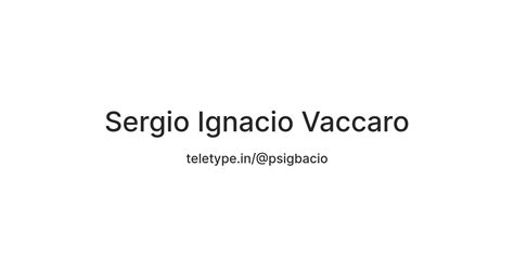Sergio Ignacio Vaccaro — Teletype