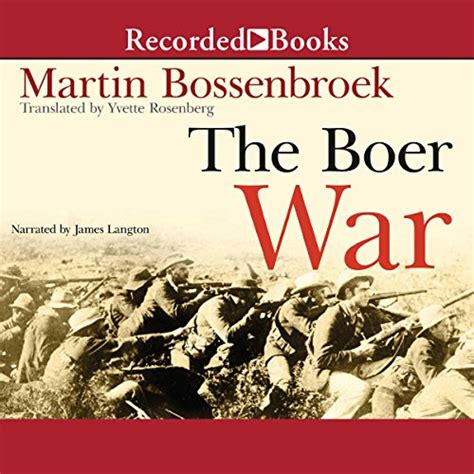 The Boer War (Audio Download): Martin Bossenbroek, James Langton ...