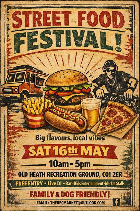 Street Food Festival , Colchester old heath Recreation Ground, 16 May ...