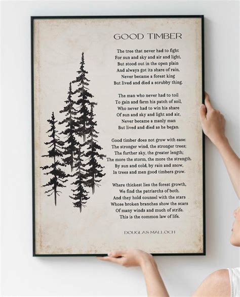 Good Timber Poem LDS Gift, Thomas S Monson Mormon Quote, Douglas ...