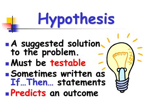 A Statement That Predicts The Outcome Of An Experiment