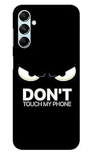 Grey Cloud India Don't Touch My PHONE1 Back Cover for Samsung Galaxy ...