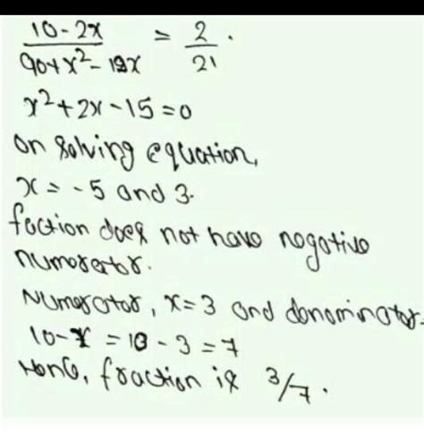 The sum of the numerator and denominator of certain fraction is 10. If ...
