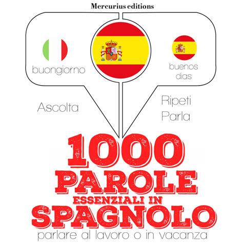 1000 parole essenziali in Spagnolo | Mercurius Editions