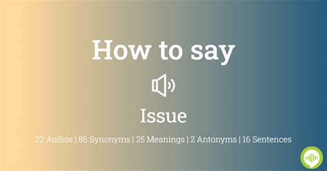 Image result for How to Pronounce Issue