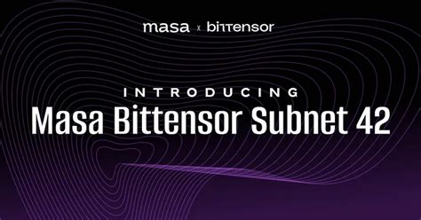 Представляем Masa Bittensor Subnet 42 Mainnet и партнеров Genesis ...