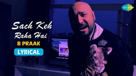 Watch Recreational Hindi Lyrical Song Music Video - 'Sach Keh Raha Hai ...