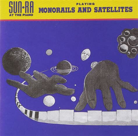 Monorails & Satellites: Sun Ra: Amazon.in: Music}