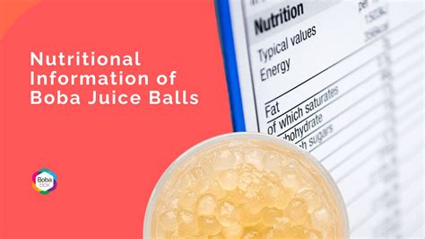 Nutritional Information of Boba Juice Balls | Boba Box - Boba Box