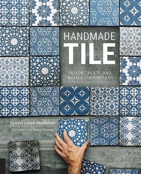 Buy Handmade Tile: Design, Create, and Install Custom Tiles Book Online ...