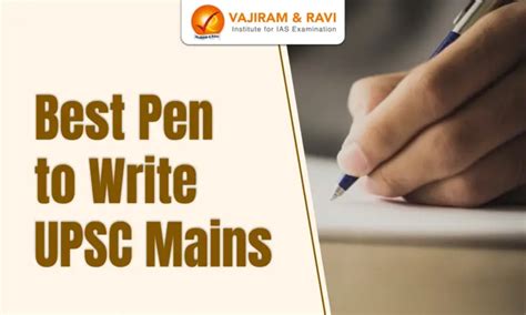 Best Pen to Write UPSC Mains Exam