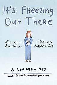 It's Freezing Out There (टीवी सीरीज़ 2018– ) - IMDb