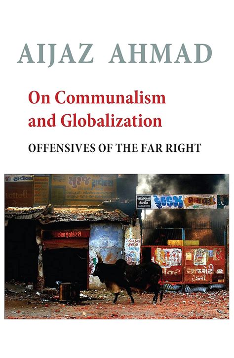 On Communalism and Globalization: Offensives of the Far Right eBook ...