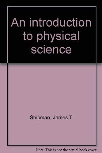 Buy An introduction to physical science Book Online at Low Prices in ...