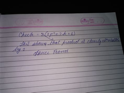 prove that the product of two consecutive positive integer is divisible ...