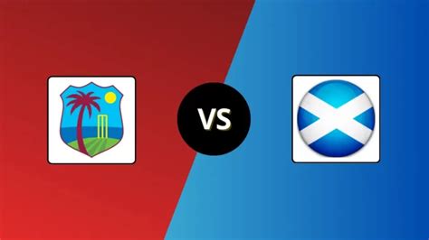 WI vs SCO Head to Head, Player Battles & Team Stats | West Indies vs ...