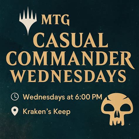 MTG - Casual Commander Wednesdays, 3809 N Croatan Hwy, Kitty Hawk, NC ...