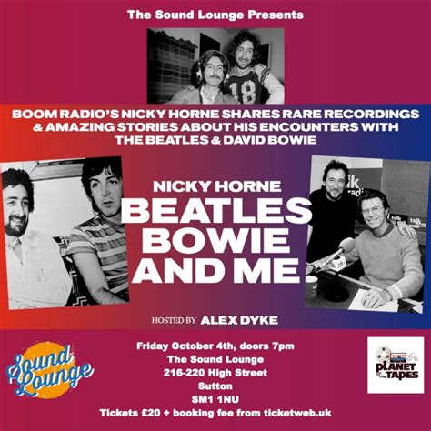 Nicky Horne: Beatles, Bowie and Me, The Sound Lounge, Sutton, 4 October ...