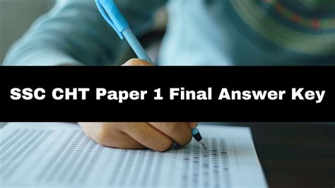 SSC CHT Paper 1 Final Answer Key Out At ssc.gov.in; Check Qualifying Marks